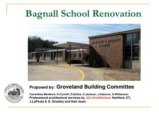 Bagnall School Renovation