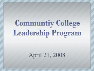 Communtiy College Leadership Program