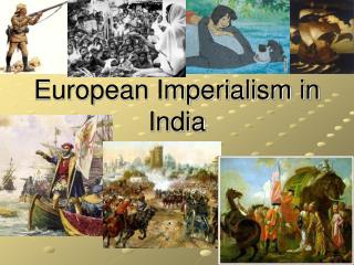 European Imperialism in India