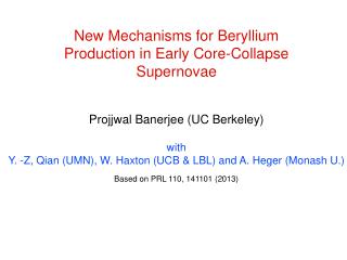 New Mechanisms for Beryllium Production in Early Core-Collapse Supernovae