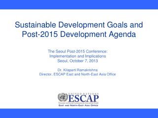 Sustainable Development Goals and Post-2015 Development Agenda