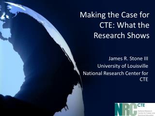 Making the Case for CTE: What the Research Shows