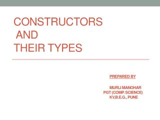 What is a constructor?
