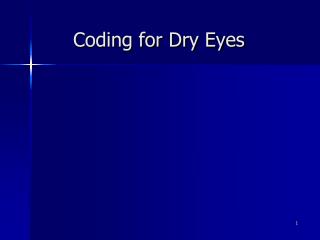 Coding for Dry Eyes