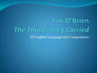 Tim O’Brien The Things They Carried