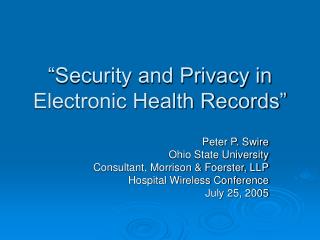 “Security and Privacy in Electronic Health Records”