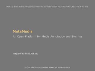 MetaMedia An Open Platform for Media Annotation and Sharing