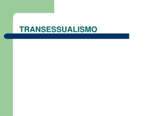 TRANSESSUALISMO