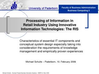 Processing of Information in Retail Industry Using Innovative Information Technologies: The RIS