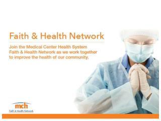 History of the Faith &amp; Health Network