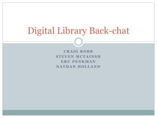 Digital Library Back-chat