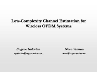 Low-Complexity Channel Estimation for Wireless OFDM Systems