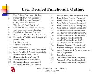 User Defined Functions 1 Outline