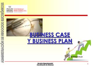 BUSINESS CASE Y BUSINESS PLAN