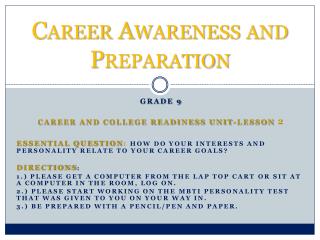 Career Awareness and Preparation