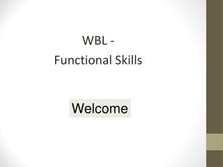 Functional skills