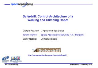 Saferdrill: Control Architecture of a Walking and Climbing Robot
