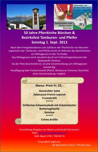 50 Jahre Pfarrkirche Bürchen &amp; Bezirksfest Tamburen- und Pfeifer Sonntag 1. Sept. 2013