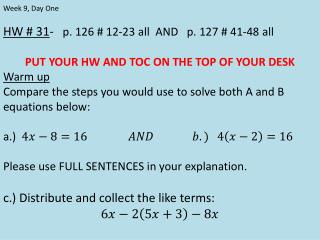 HW # 31 - p. 126 # 12-23 all AND p. 127 # 41-48 all