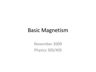 Basic Magnetism