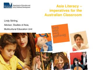 Asia Literacy – imperatives for the Australian Classroom