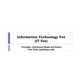 Information Technology Fee (IT Fee)