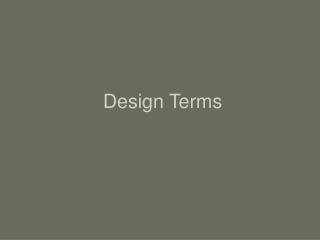 Design Terms