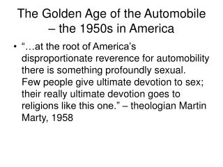 The Golden Age of the Automobile – the 1950s in America