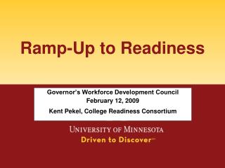 Ramp-Up to Readiness