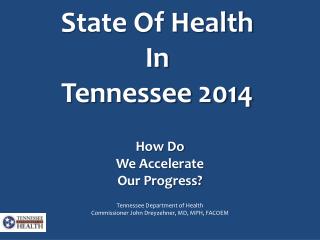 State Of Health In Tennessee 2014