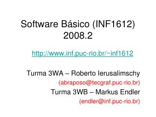 Software Básico (INF1612) 2008.2