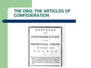 THE DBQ: THE ARTICLES OF CONFEDERATION