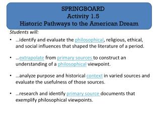 SPRINGBOARD Activity 1.5 Historic Pathways to the American Dream