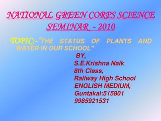 NATIONAL GREEN CORPS SCIENCE SEMINAR - 2010