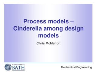 Process models – Cinderella among design models