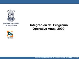 Integración del Programa Operativo Anual 2009