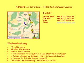 Adresse: Am Sattlerberg 1 - 85293 Reichertshausen/Lausham