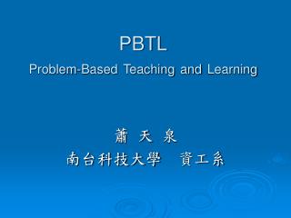 PBTL Problem-Based Teaching and Learning