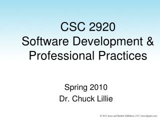 CSC 2920 Software Development &amp; Professional Practices