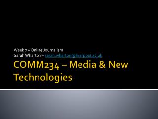 COMM234 – Media &amp; New Technologies