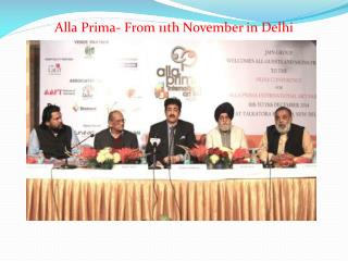 Alla Prima- From 11th November in Delhi