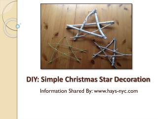 DIY: Simple Christmas Star Decoration