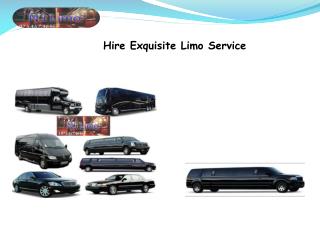 Hire Exquisite Limo Service