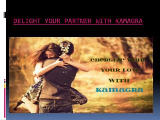 Feel The Ecstacy With Kamagra