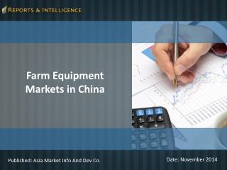 R&I: Farm Equipment Markets in China