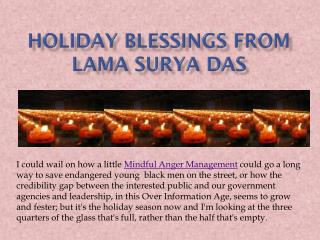 Holiday blessings from Lama Surya Das