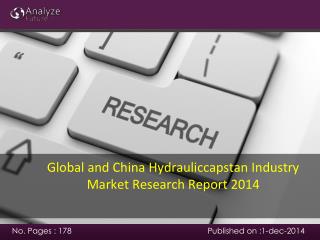 Global and China Hydrauliccapstan Industry Market Research R