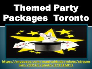 Themed Party Packages In Toronto
