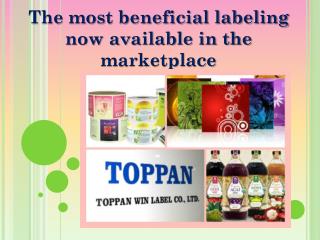 The most beneficial labeling now available in the marketplac