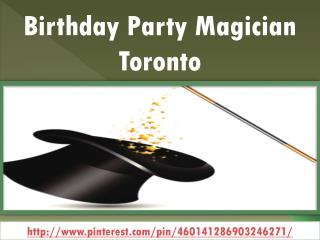 Birthday Party Magician Toronto